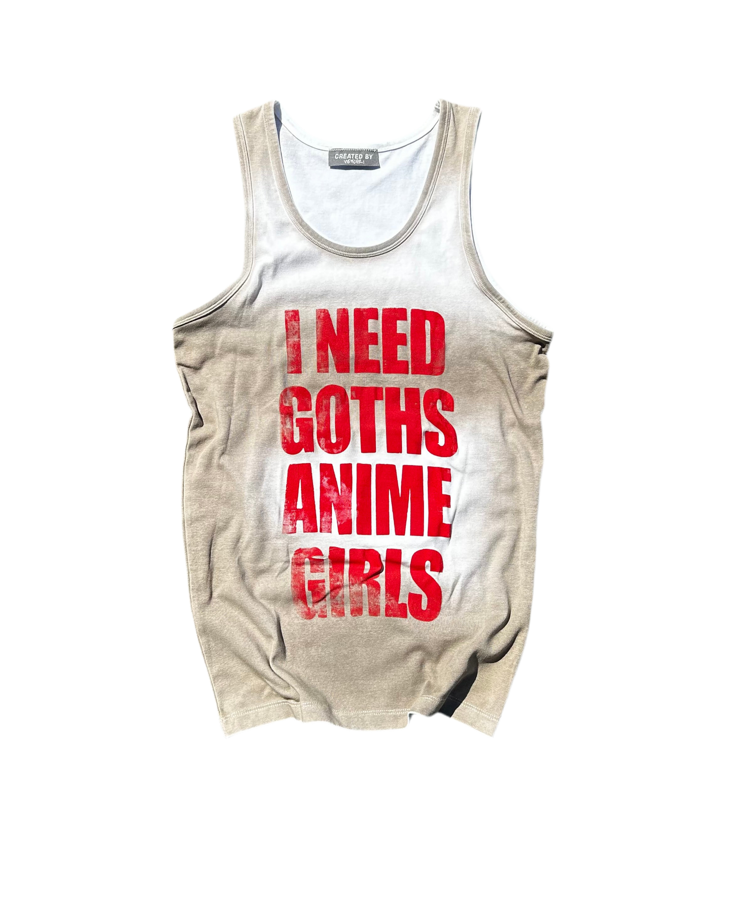 I NEED GOTHS ANIME GIRLS -SAND tank top-