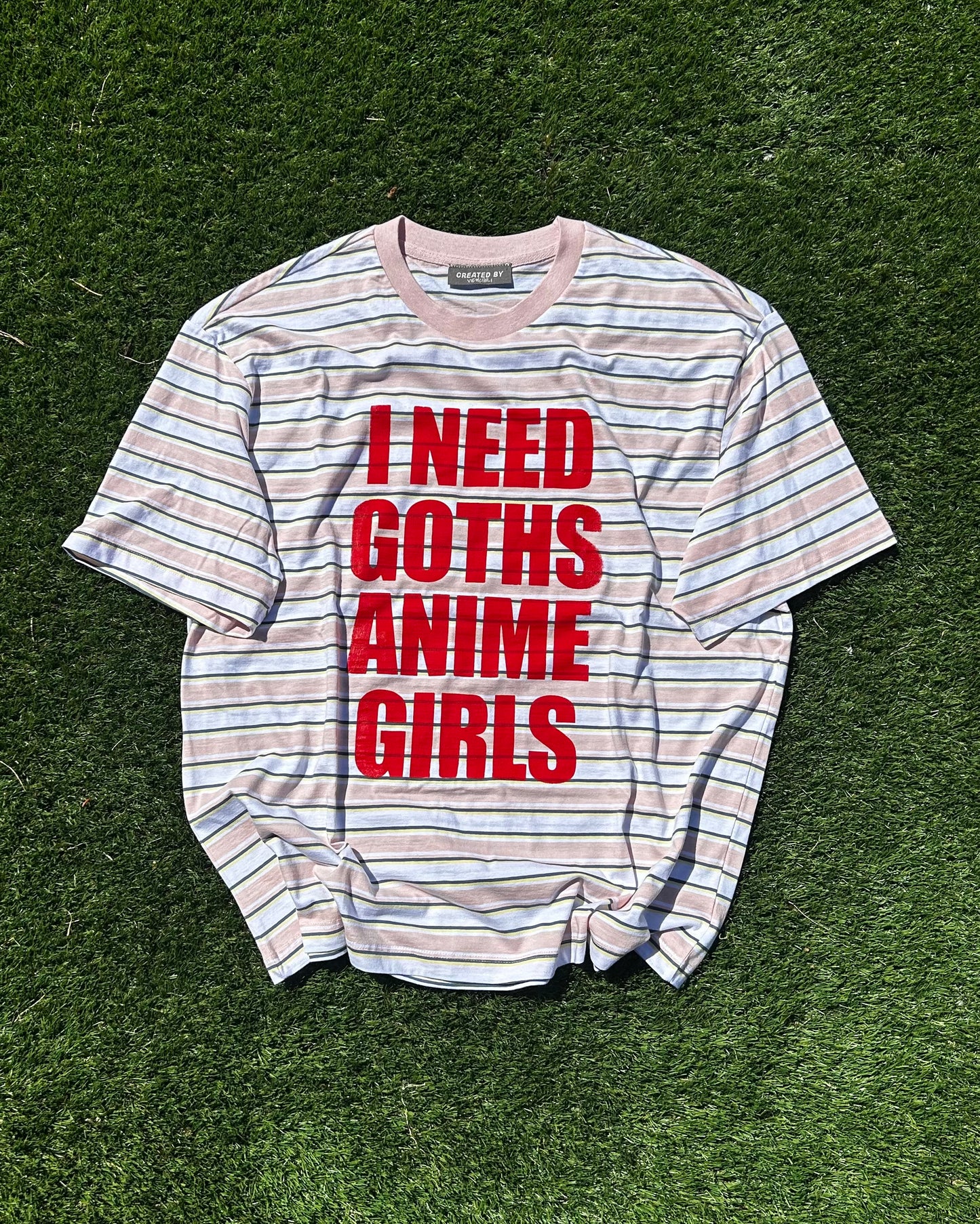 I NEED GOTHS ANIME GIRLS -RED T-