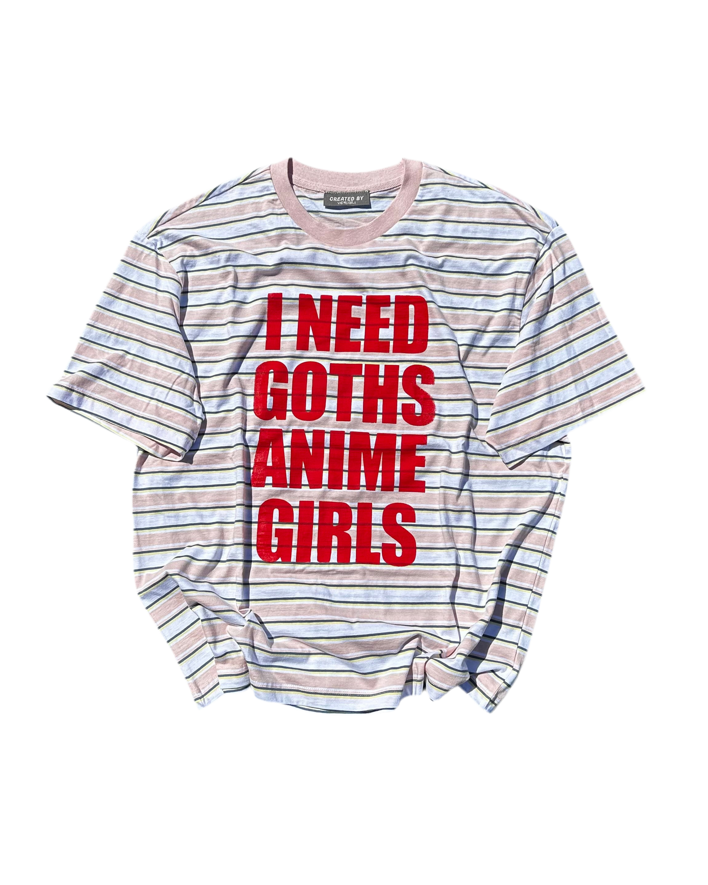 I NEED GOTHS ANIME GIRLS -RED T-