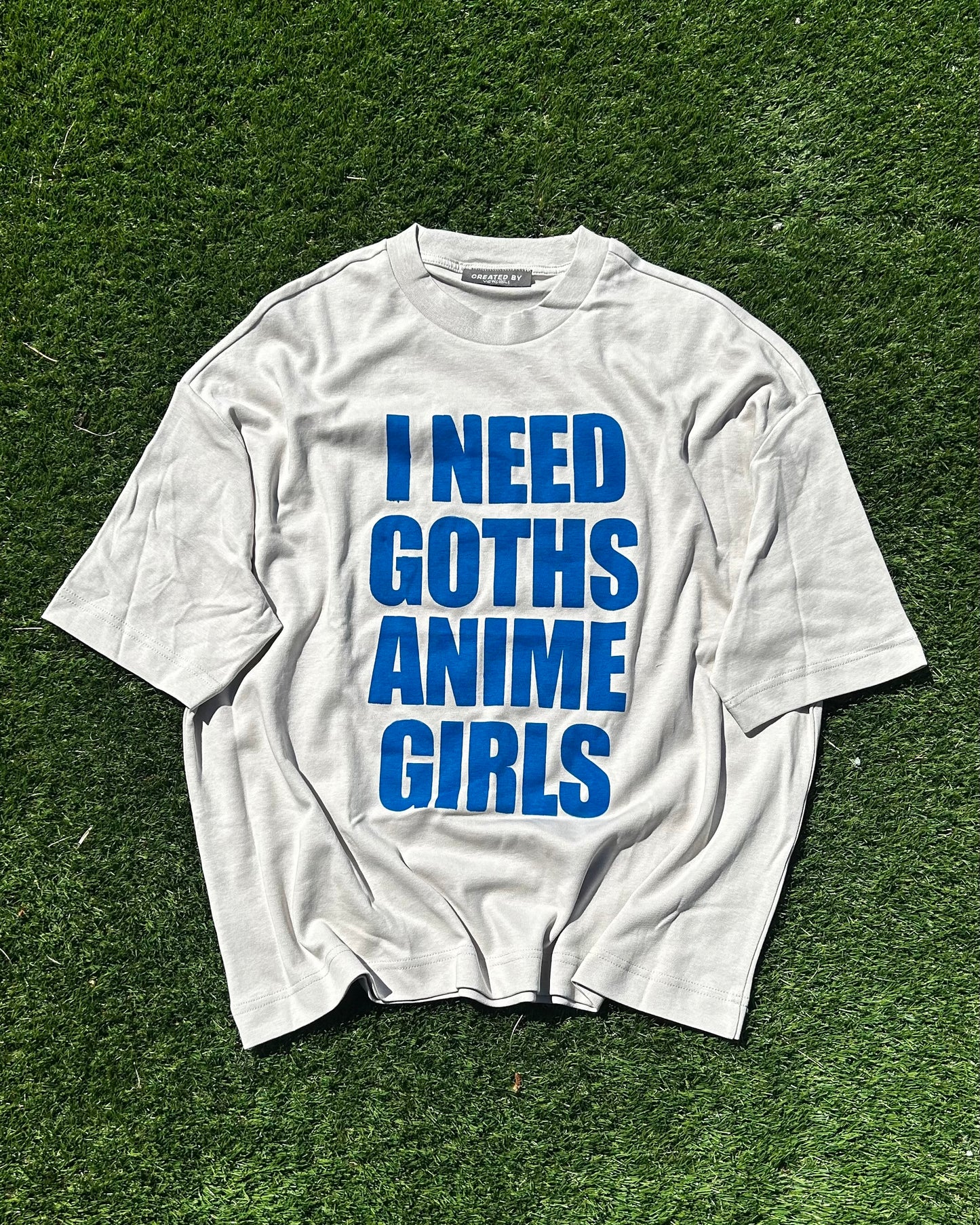I NEED GOTHS ANIME GIRLS -BLUE T-