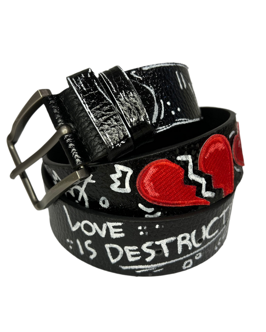 “Love is destructive” BELT